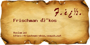 Frischman Ákos névjegykártya